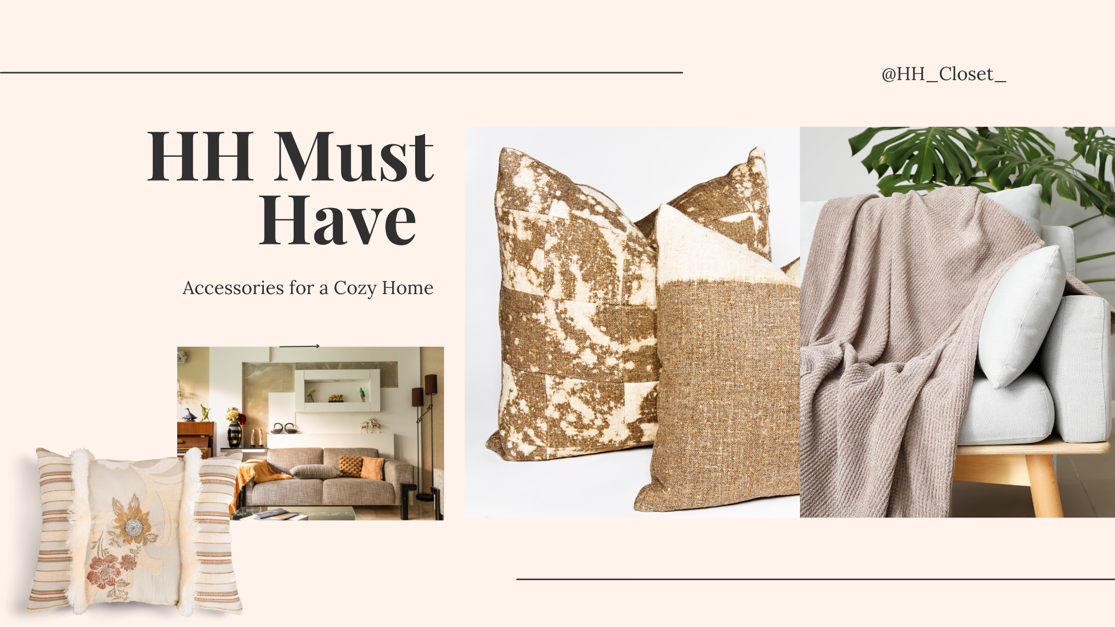 HH Closet Must Have Accessories for a Cozy Home